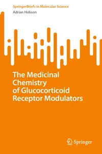 The Medicinal Chemistry of Glucocorticoid Receptor Modulators_cover