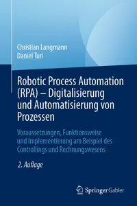 Robotic Process Automation - Digitalisierung und Automatisierung von Prozessen