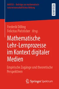 Mathematische Lehr-Lernprozesse im Kontext digitaler Medien_cover