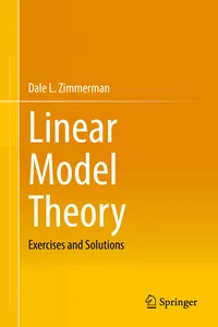 Linear Model Theory