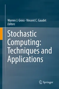 Stochastic Computing: Techniques and Applications_cover