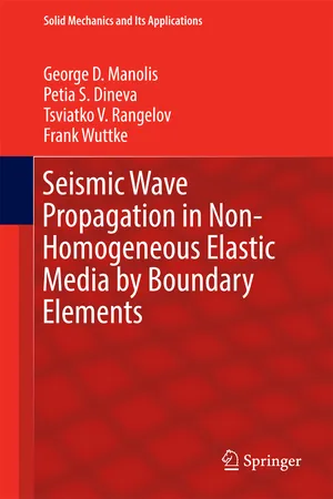 Seismic Wave Propagation in Non-Homogeneous Elastic Media by Boundary Elements