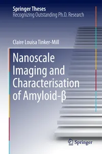 Nanoscale Imaging and Characterisation of Amyloid-β_cover