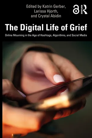 The Digital Life of Grief