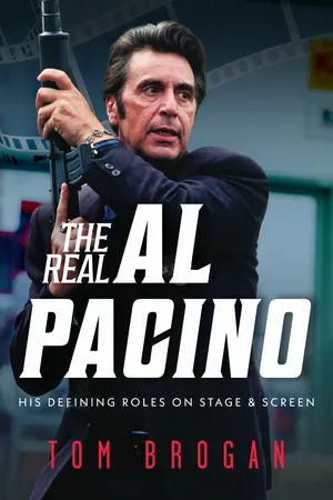 The Real Al Pacino: His Defining Roles on Stage and Screen