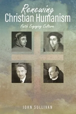 Renewing Christian Humanism