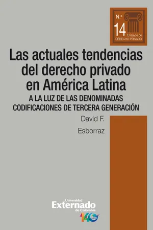 Las actuales tendencias del derecho privado en América Latina