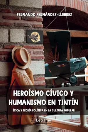 Heroísmo cívico y humanismo en Tintín.