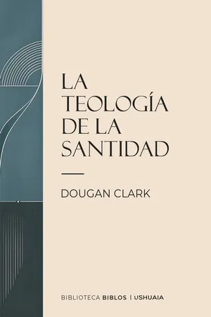 La teología de la Santidad