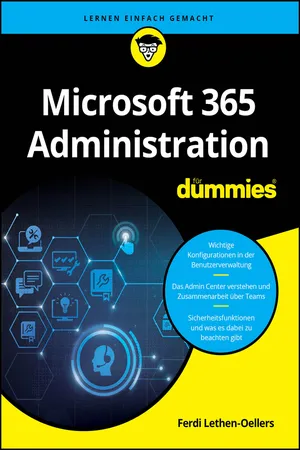 Microsoft 365 Administration für Dummies