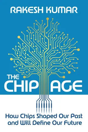 The Chip Age