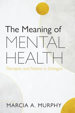 The Meaning of Mental Health