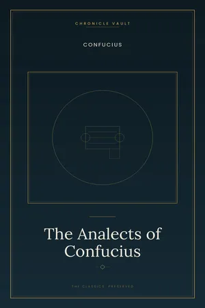 The Analects of Confucius