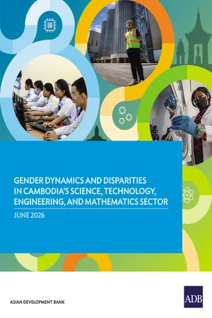 Gender Dynamics and Disparities in Cambodia's Science, Technology, Engineering, and Mathematics Sector