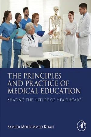 The Principles and Practice of Medical Education