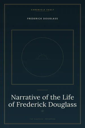 Narrative of the Life of Frederick Douglass