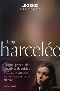 Legend présente : Harcelée_cover