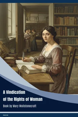 A Vindication of the Rights of Woman