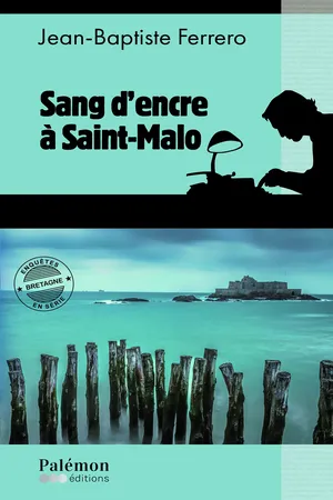 Sang d'encre à Saint-Malo