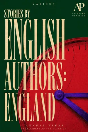 Stories by English Authors: England