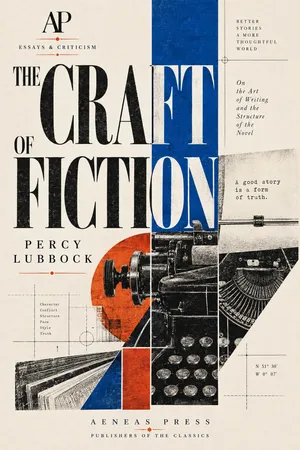 The Craft of Fiction