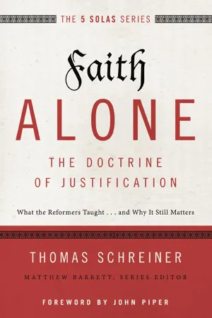 Faith Alone---The Doctrine of Justification