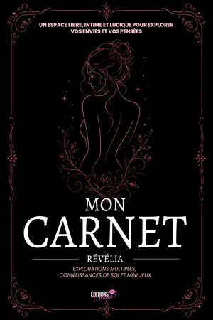 Mon carnet : Explorations multiples, connaissances de soi et mini jeux