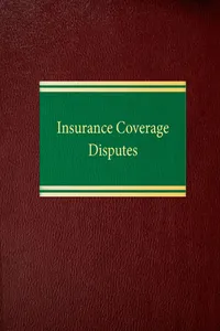Insurance Coverage Disputes