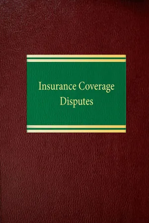 Insurance Coverage Disputes