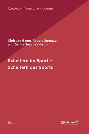 Scheitern im Sport – Scheitern des Sports