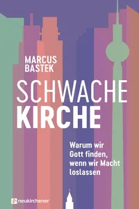 Schwache Kirche