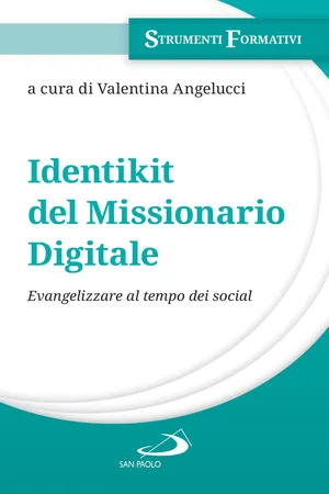 Identikit del missionario digitale