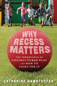 Why Recess Matters_cover