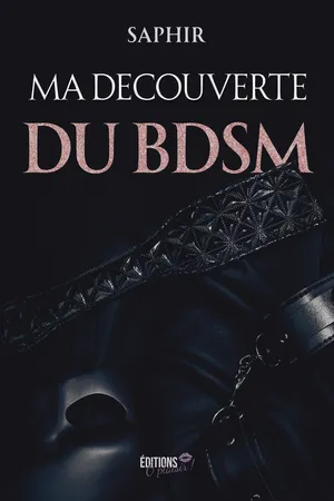 Ma découverte du BDSM
