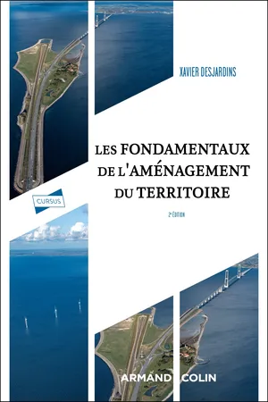 Les fondamentaux de l'aménagement du territoire - 3e éd.