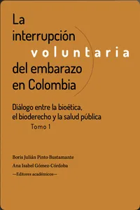 La interrupción voluntaria del embarazo en Colombia