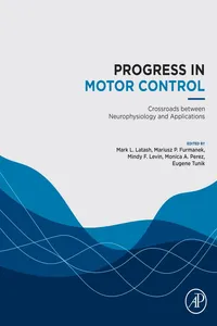 Progress in Motor Control