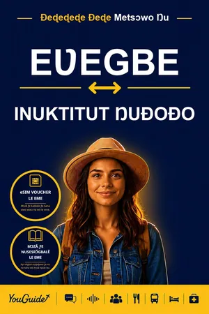 The Language Guide for Travelers - Ewe to Inuktitut