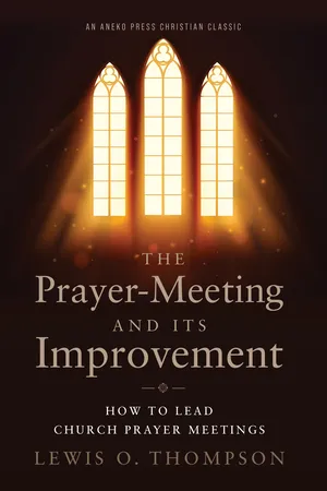 The Prayer Meeting and Its Improvement