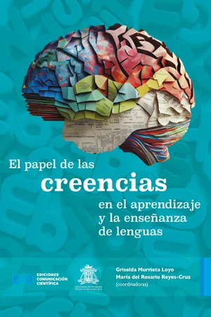 El papel de las creencias en el aprendizaje y la enseñanza de lenguas