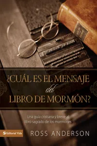 ¿Cuál es el mensaje del Libro de Mormón?_cover