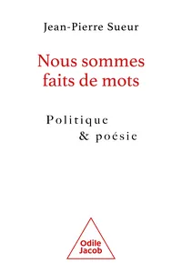 Nous sommes faits de mots