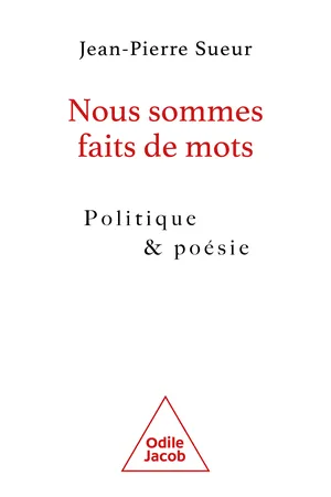 Nous sommes faits de mots
