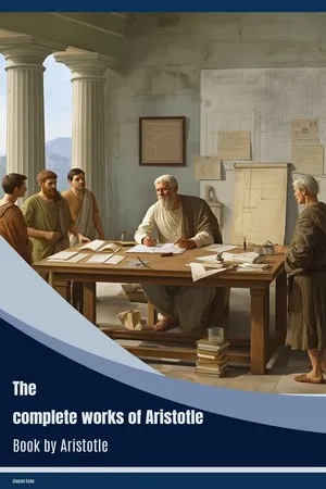 The Complete Works of Aristotle