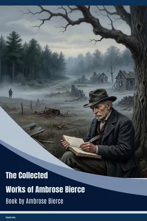 The collected works of Ambrose Bierce