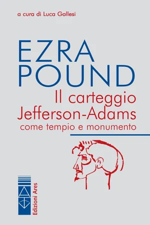 Il carteggio Jefferson-Adams