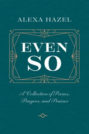 Even So
