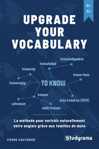 Upgrade your Vocabulary : La méthode pour enrichir naturellement votre anglais grâce aux familles de mots_cover