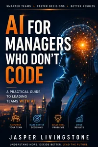 AI For Managers Who Don’t Code_cover