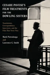 Cesare Pavese’s Film Treatments for the Dowling Sisters_cover
